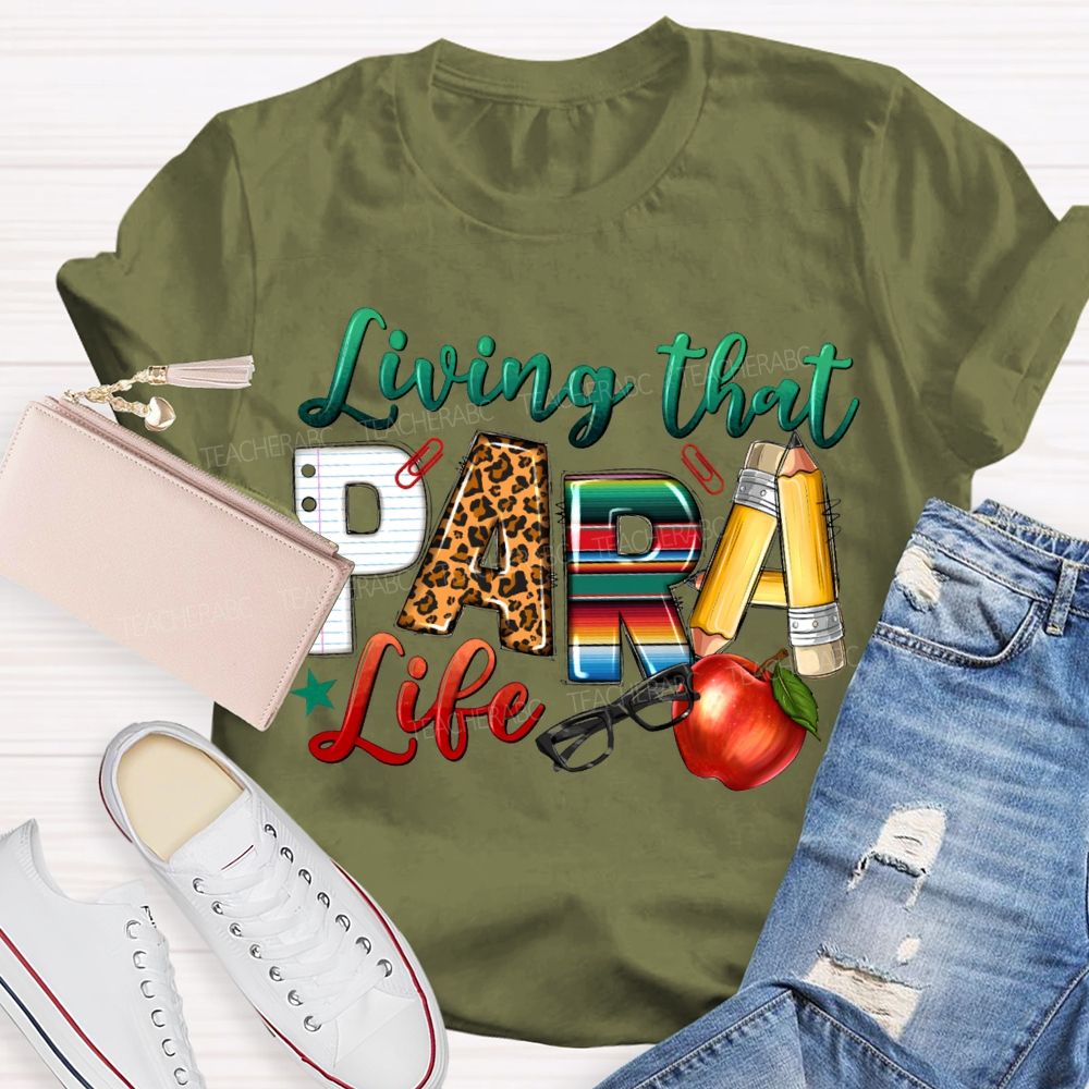 Living That Para Life Leopard Print Font And Apple T-shirt