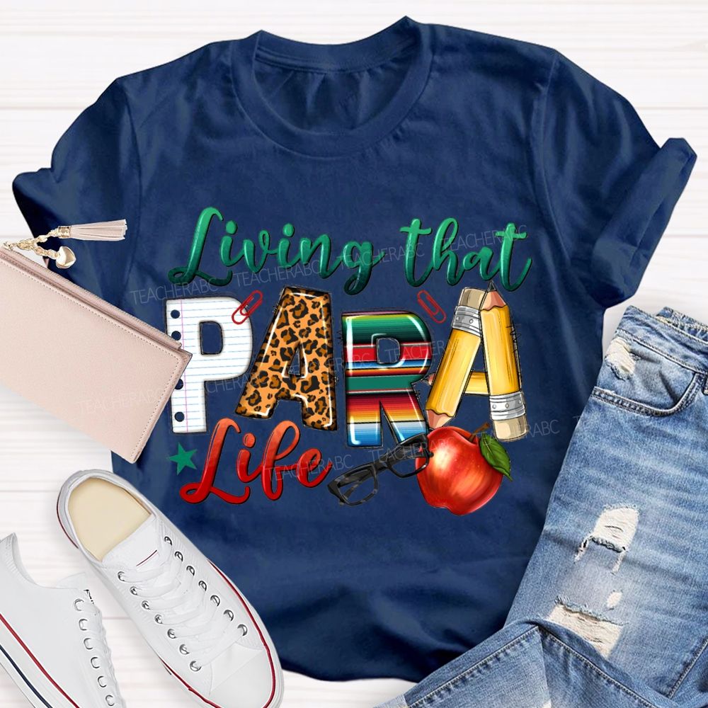 Living That Para Life Leopard Print Font And Apple T-shirt