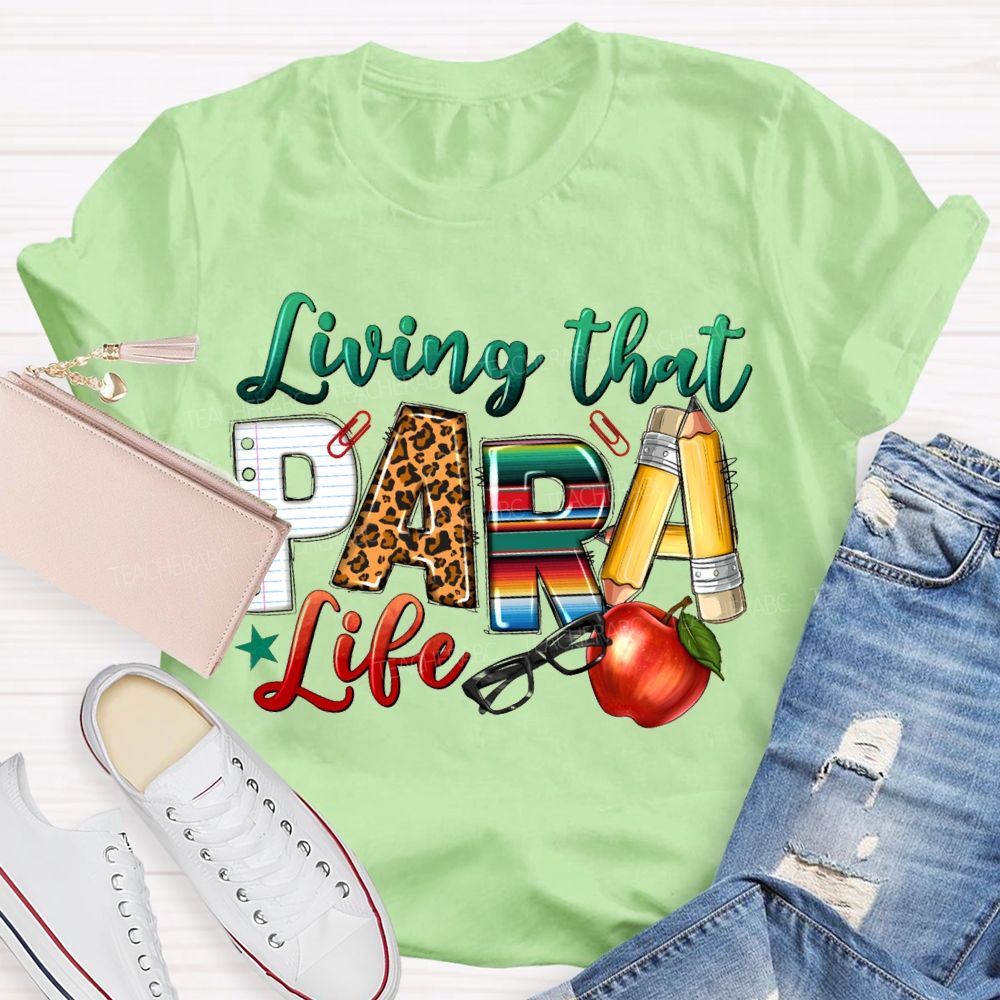 Living That Para Life Leopard Print Font And Apple T-shirt