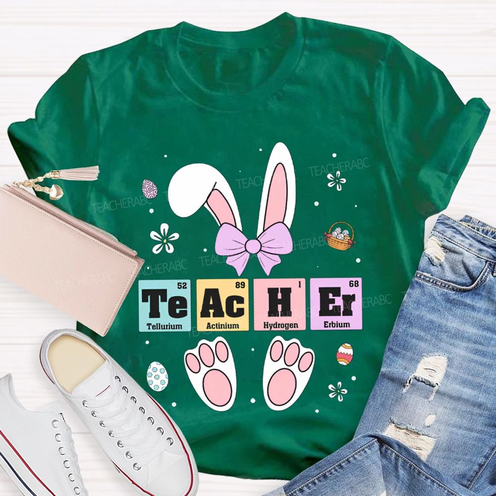 Teacher Tellurium Actinium Hydrogen Erbium Science Teacher Easter Bunny T-shirt