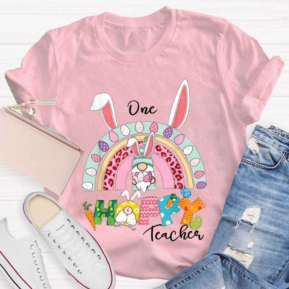 One Happy Teacher Easter Bunny Ears And Colored Eggs T-shirt