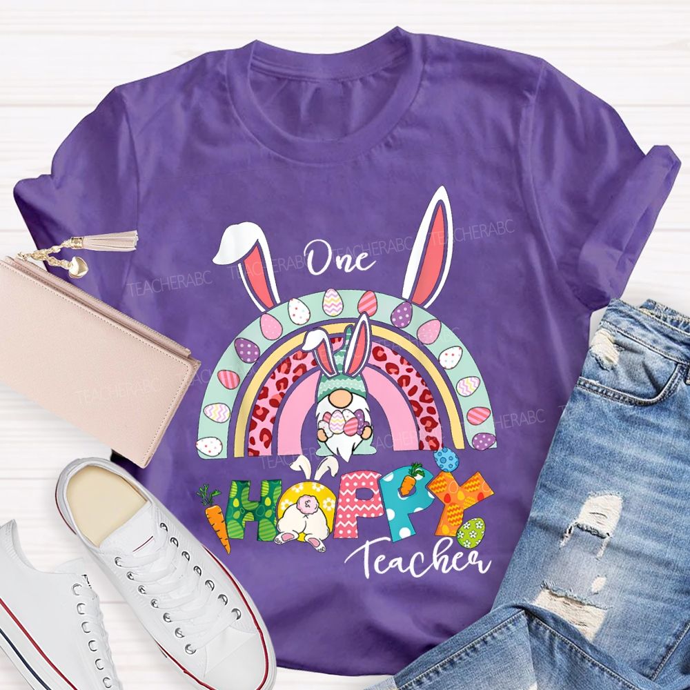 One Happy Teacher Easter Bunny Ears And Colored Eggs T-shirt