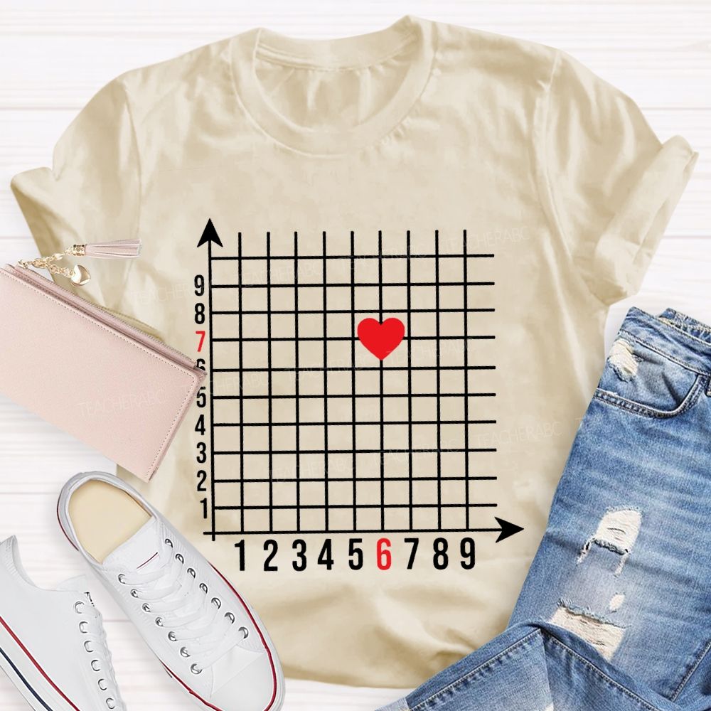Coordinate Axes 6 7 And Heart Math Teacher T-shirt