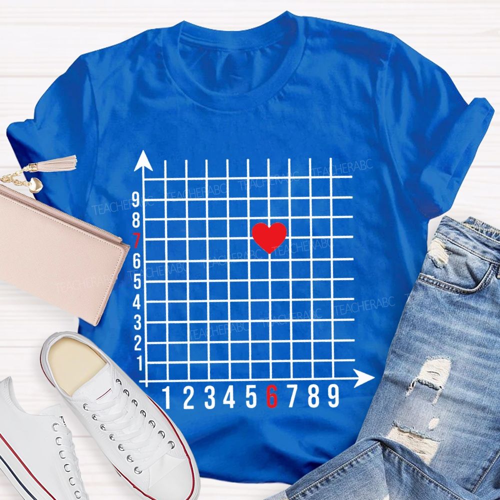 Coordinate Axes 6 7 And Heart Math Teacher T-shirt