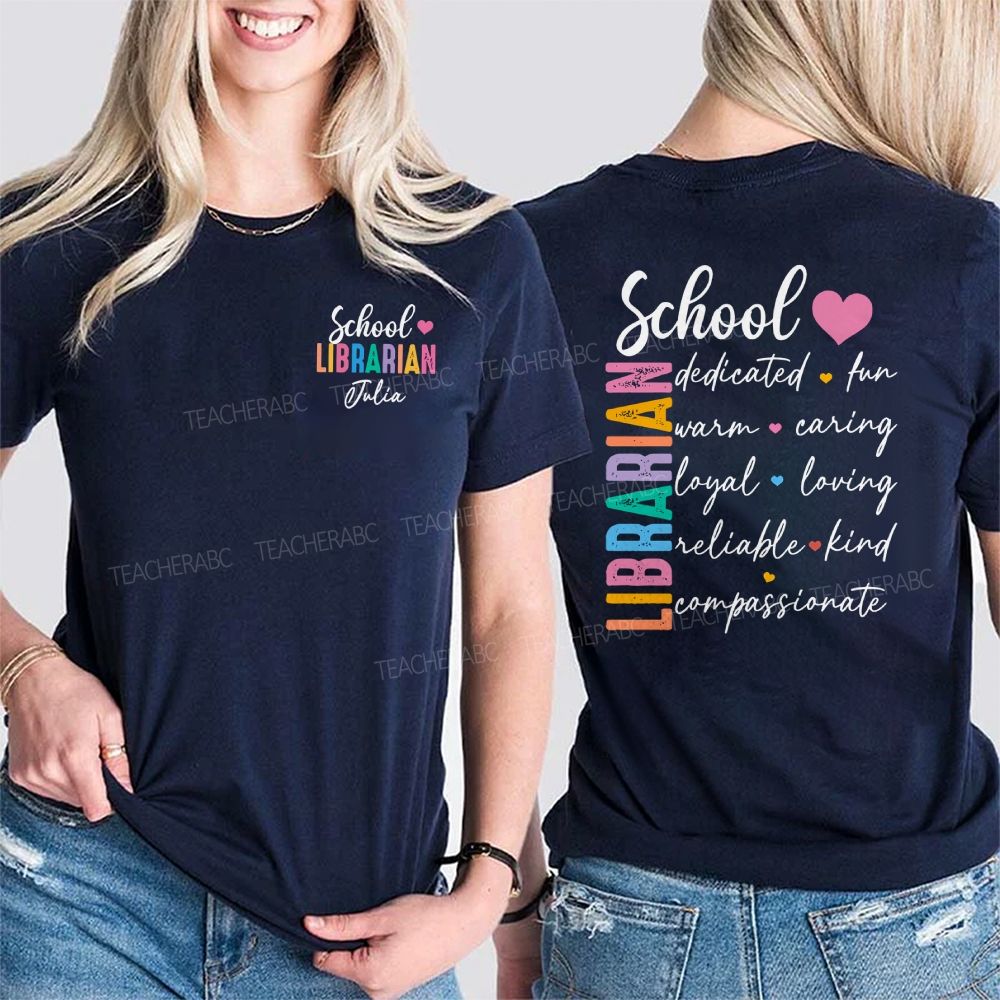 Personalized Name School Librarian Dedicated Fun Double Printed T-shirt