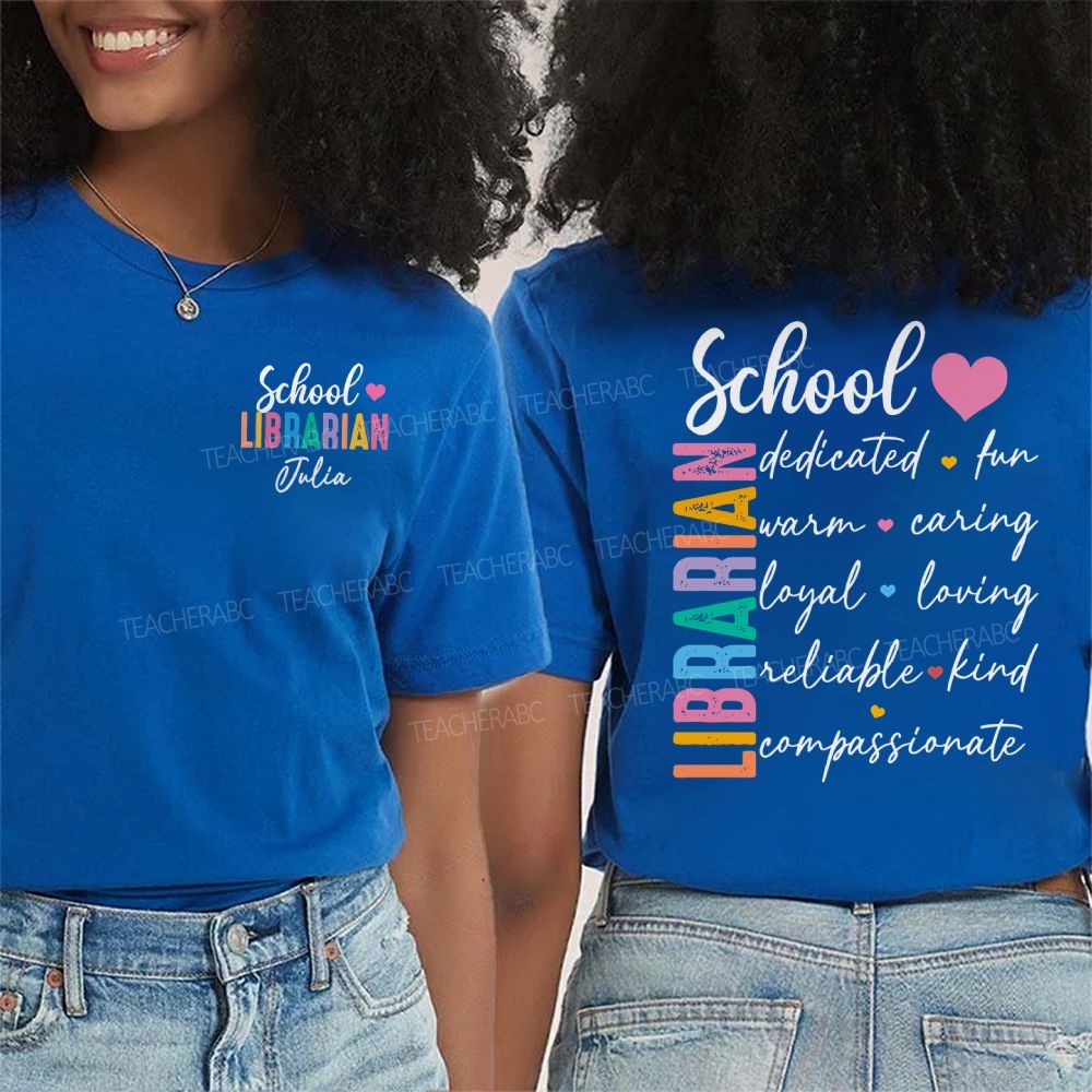 Personalized Name School Librarian Dedicated Fun Double Printed T-shirt