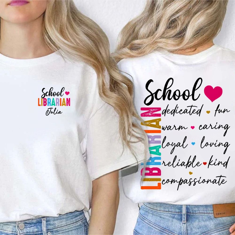 Personalized Name School Librarian Dedicated Fun Double Printed T-shirt