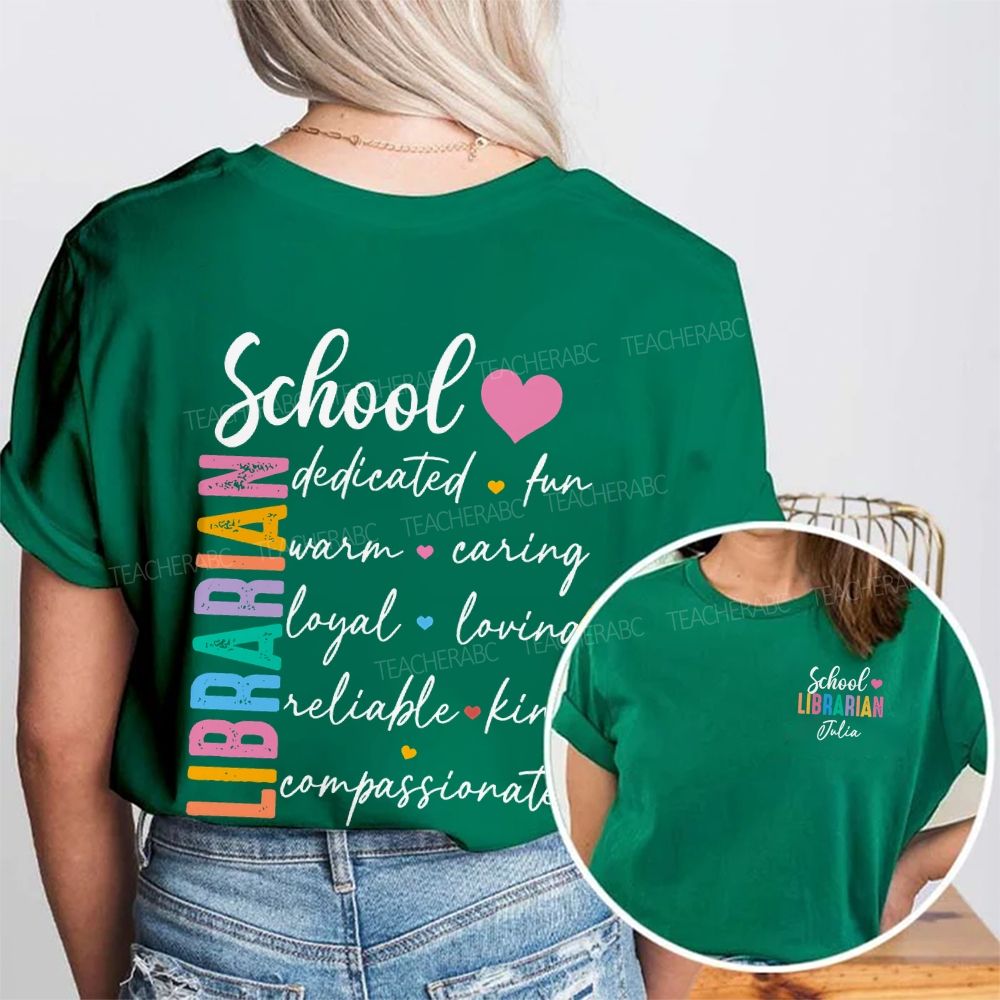 Personalized Name School Librarian Dedicated Fun Double Printed T-shirt