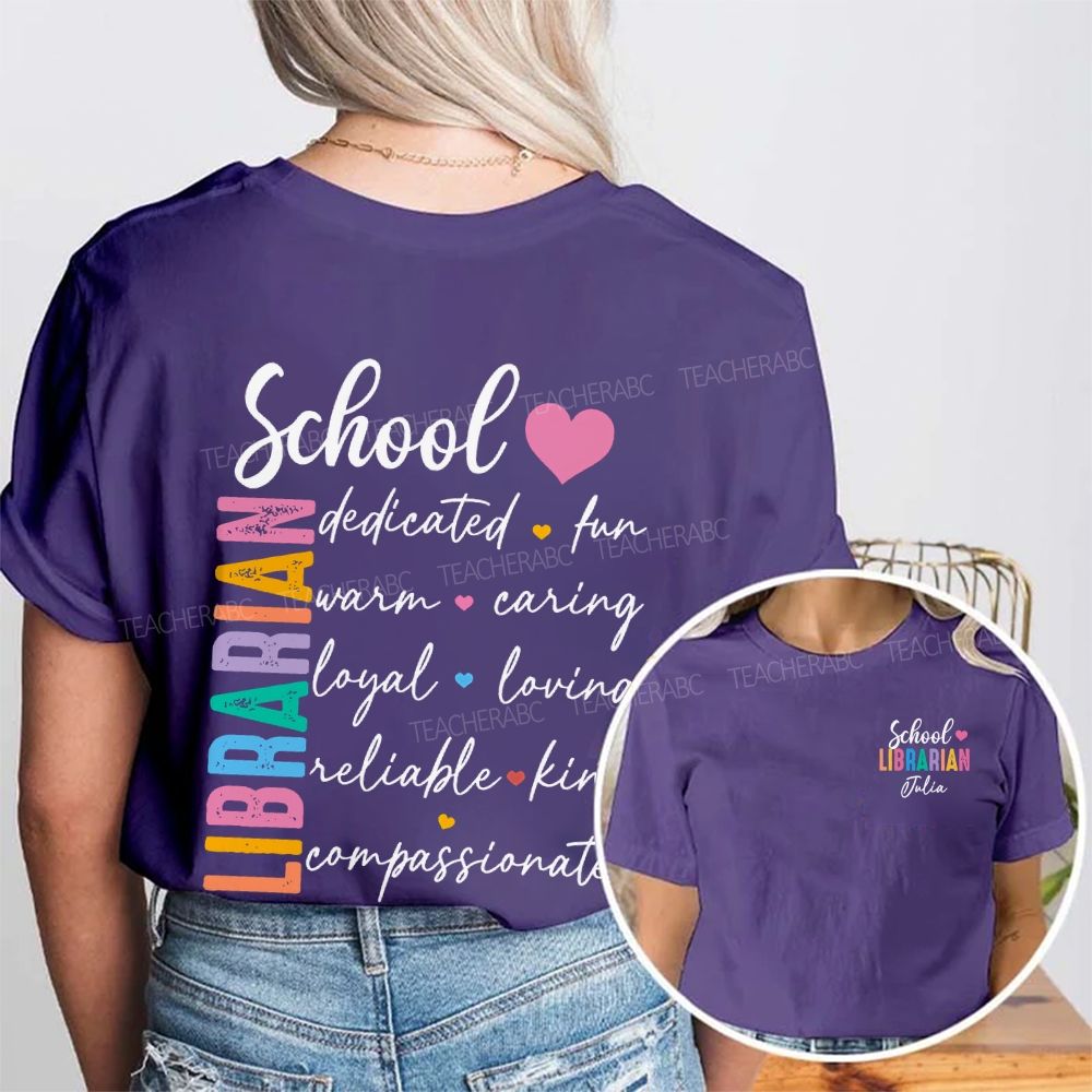 Personalized Name School Librarian Dedicated Fun Double Printed T-shirt