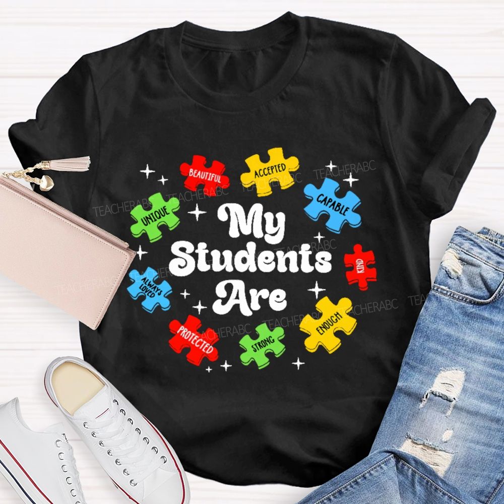 My Students Are Unique Beautiful Teacher T-shirt