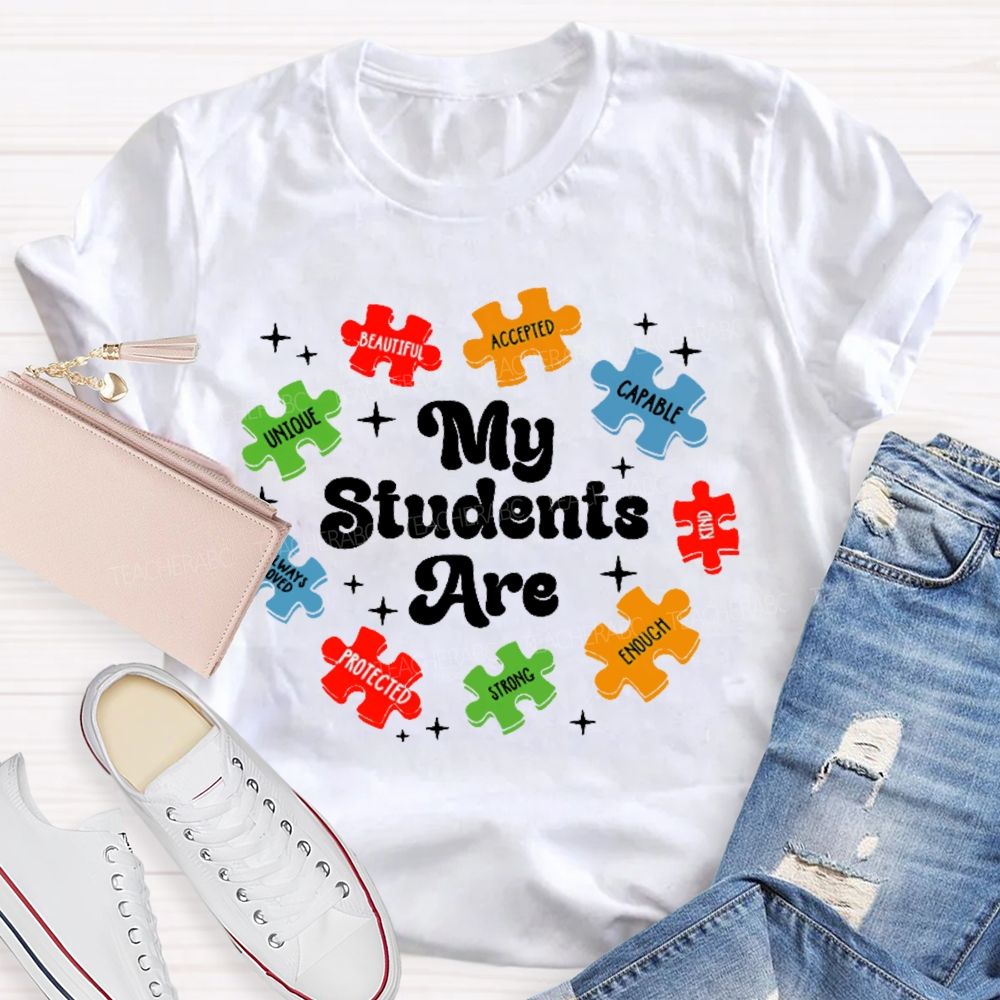 My Students Are Unique Beautiful Teacher T-shirt