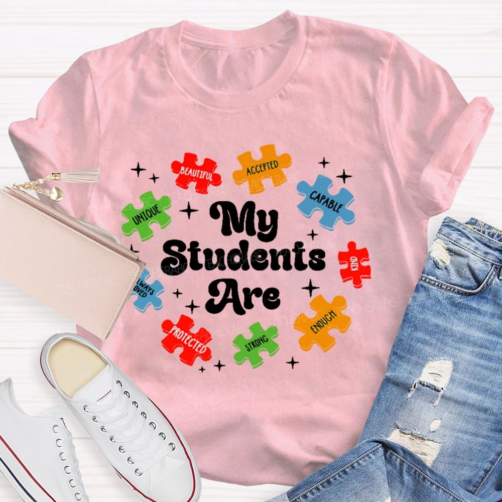 My Students Are Unique Beautiful Teacher T-shirt