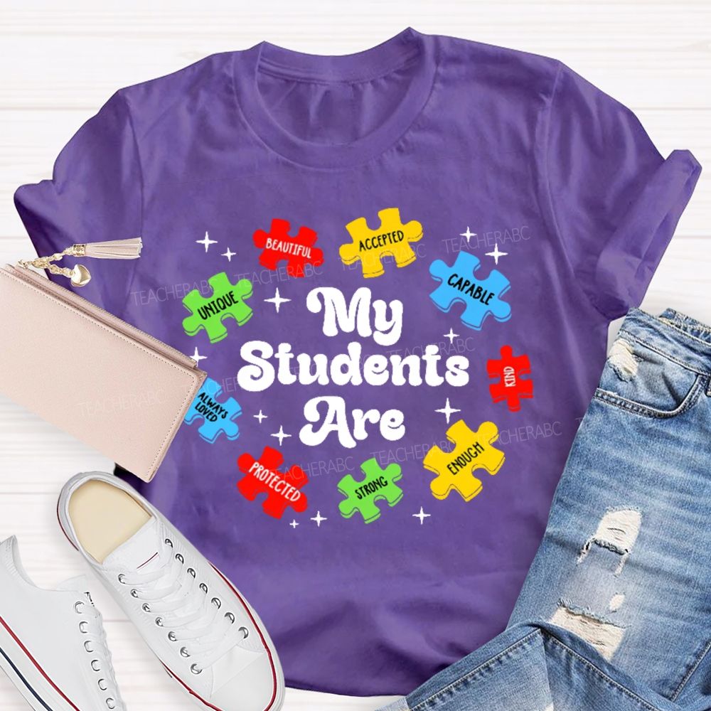 My Students Are Unique Beautiful Teacher T-shirt