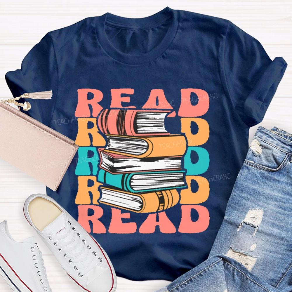 Read Books Colorful Letters Graphics Teacher T-shirt