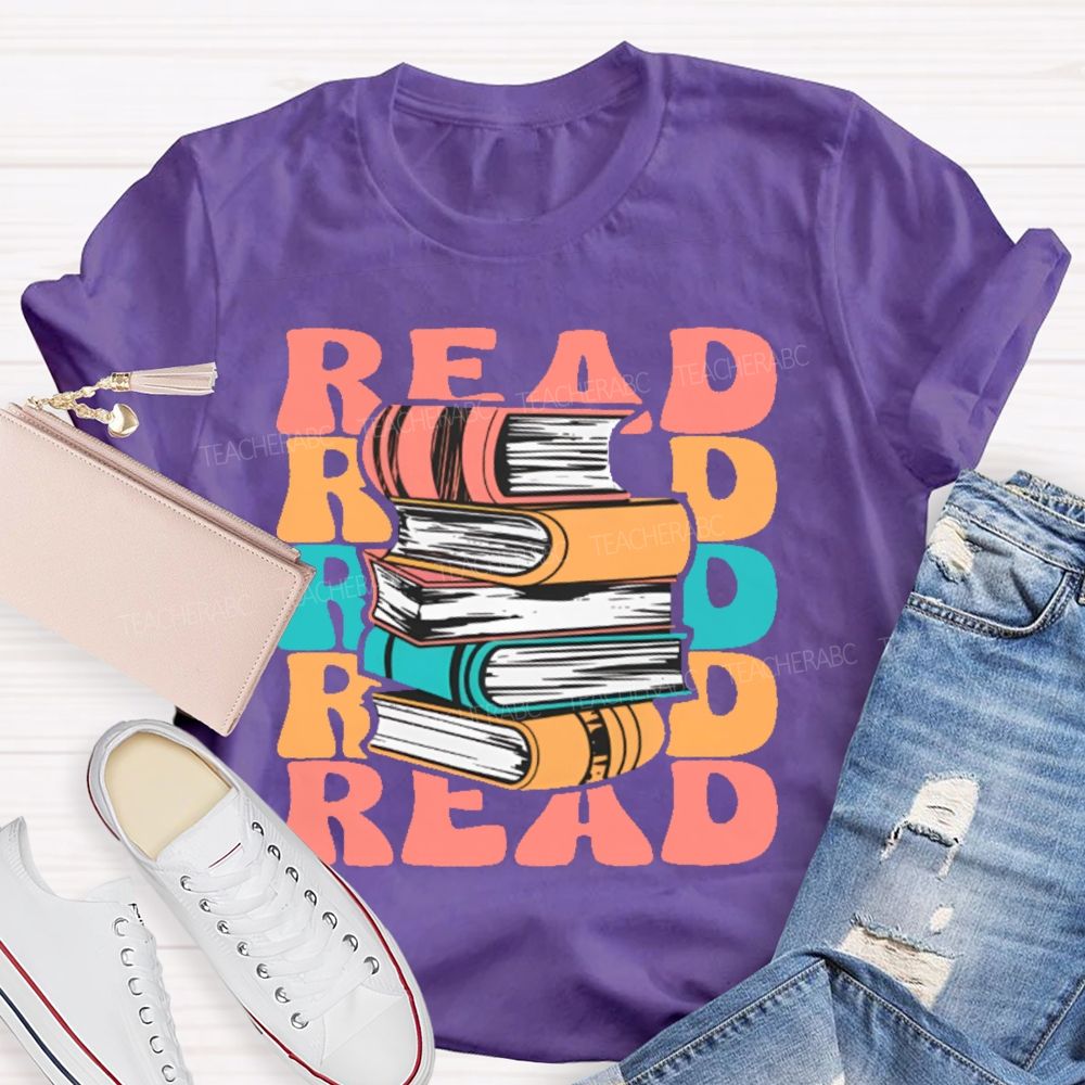Read Books Colorful Letters Graphics Teacher T-shirt