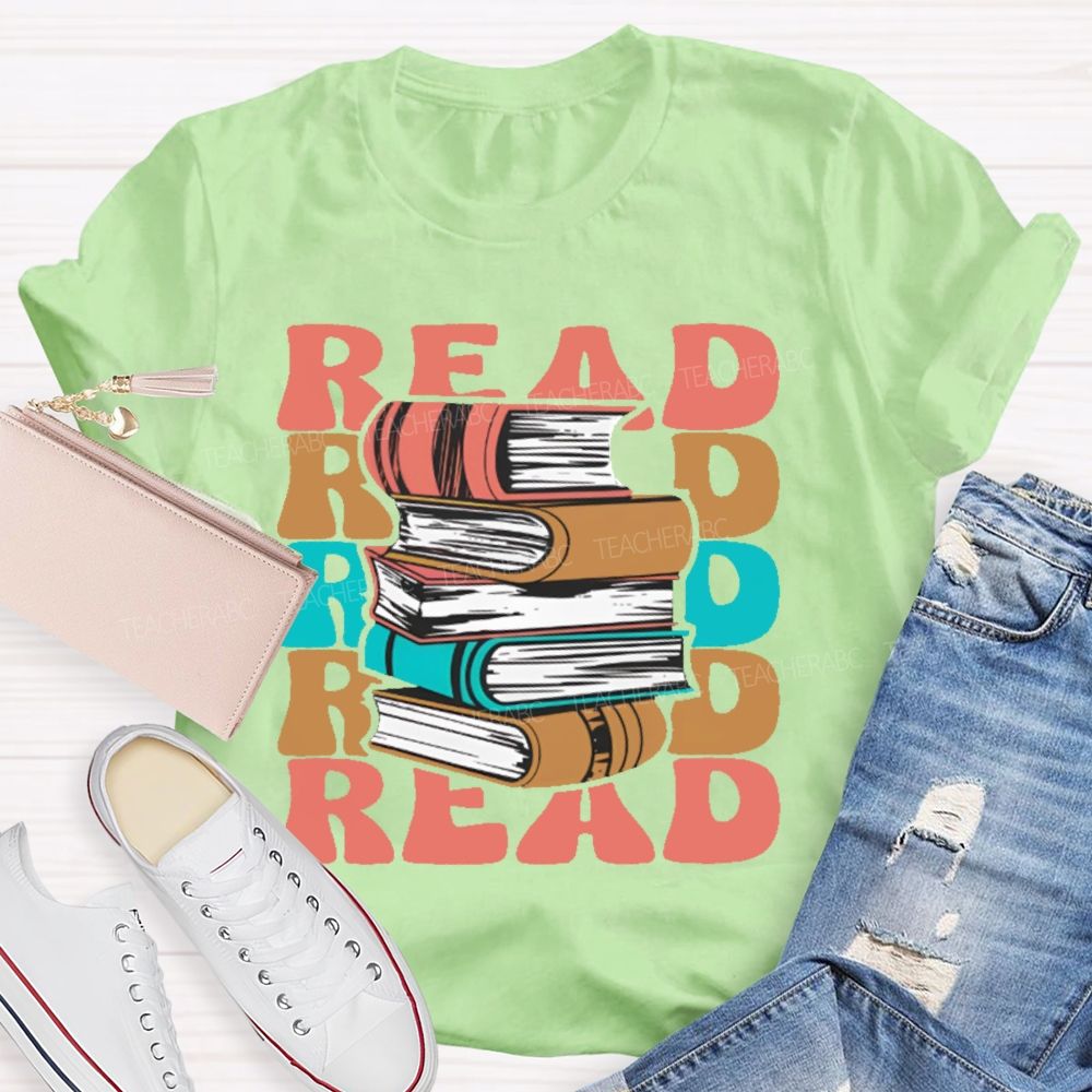 Read Books Colorful Letters Graphics Teacher T-shirt
