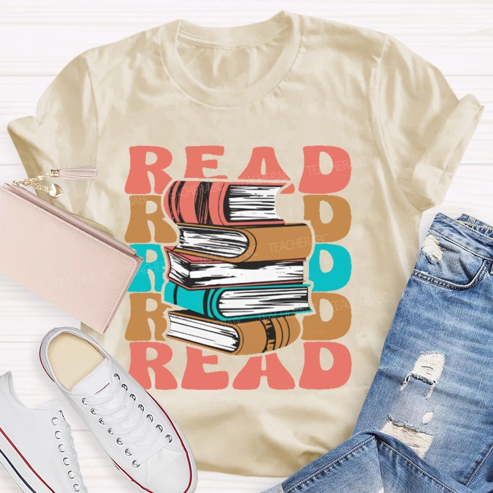 Read Books Colorful Letters Graphics Teacher T-shirt