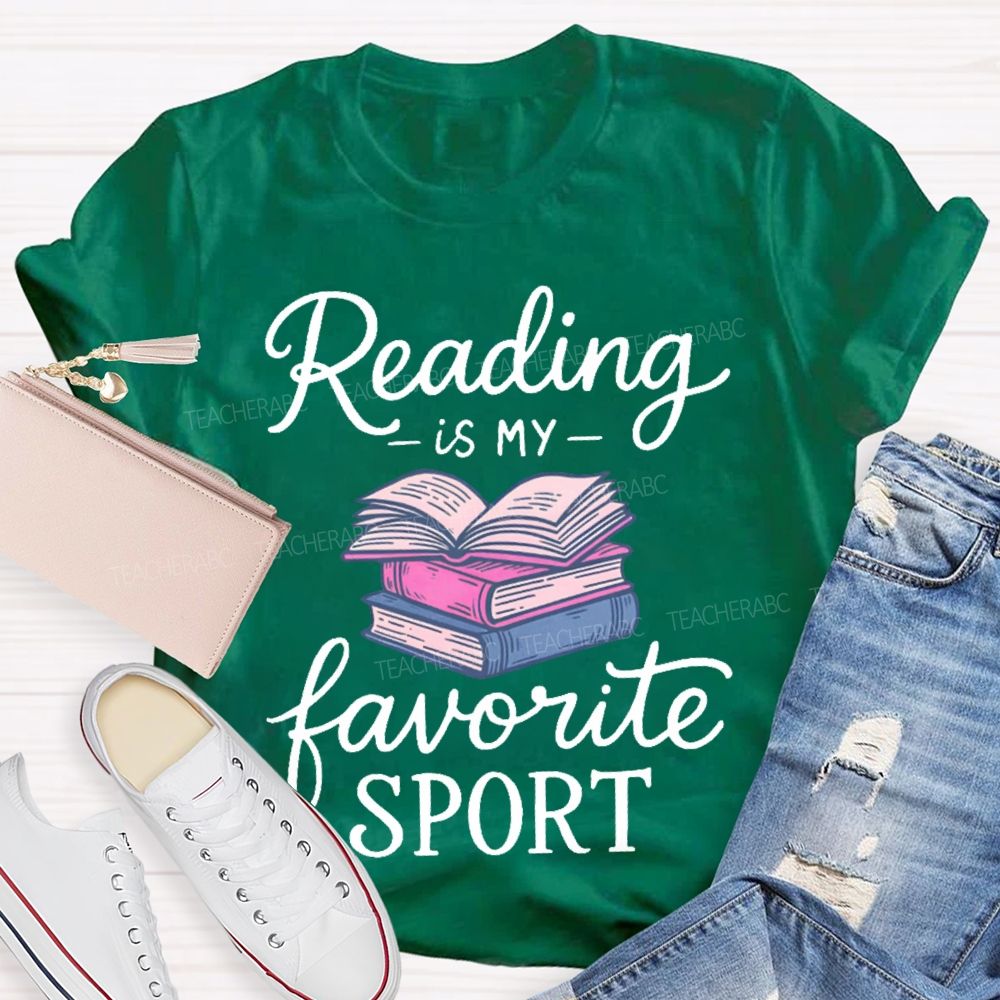 Reading Is My Favorite Sport Teacher T-shirt