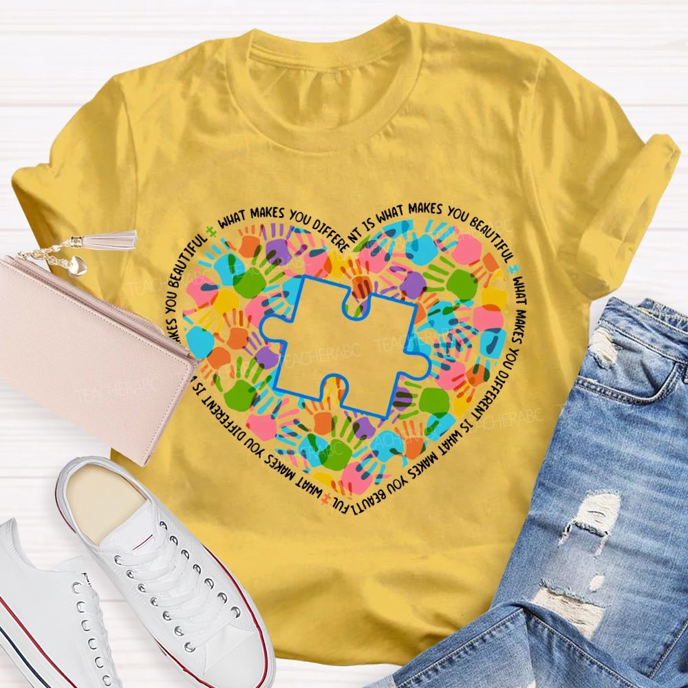 What Makes You Different Is What Makes You Beautiful Teacher T-shirt