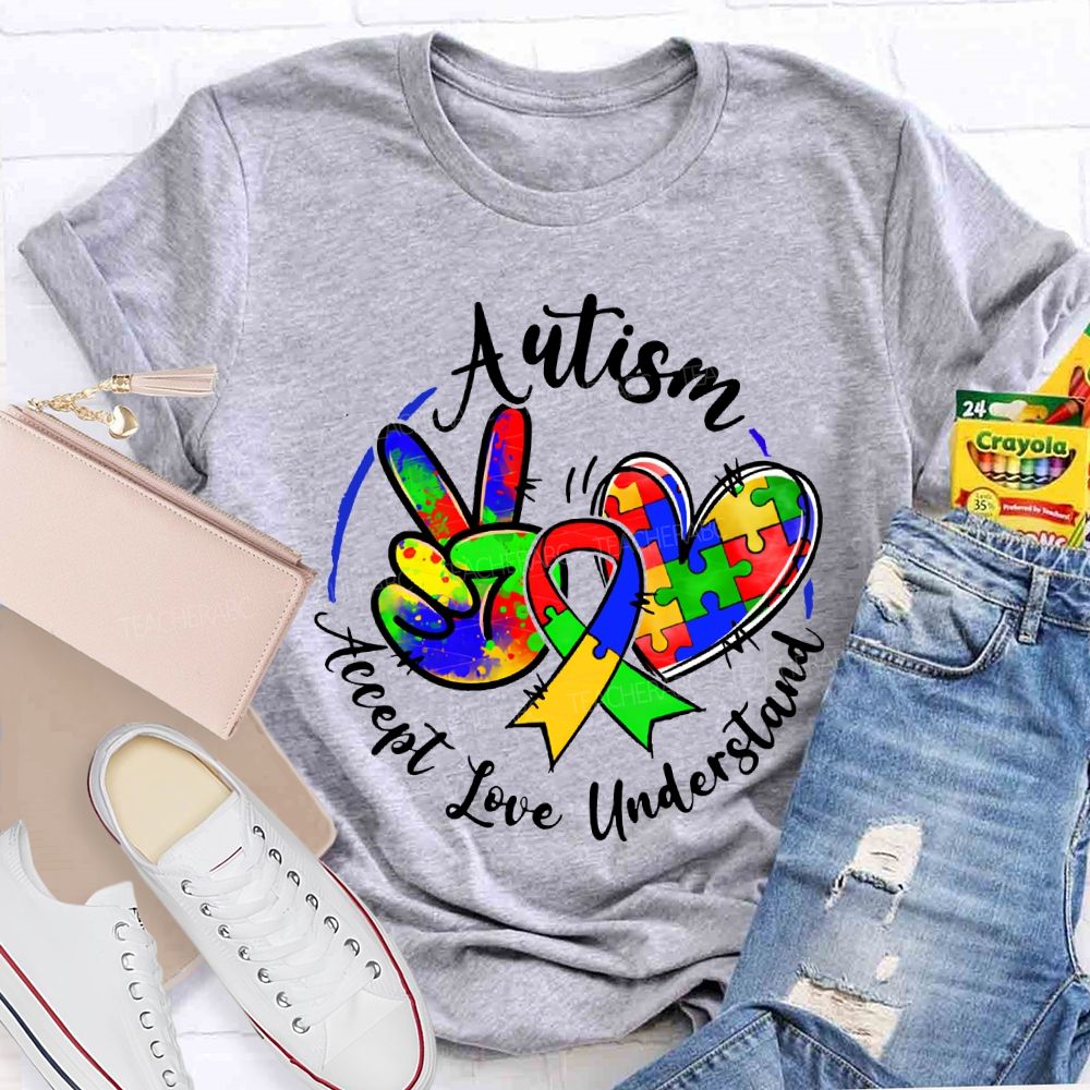 Autism Accept Understand Love Color Printing Teacher T-shirt