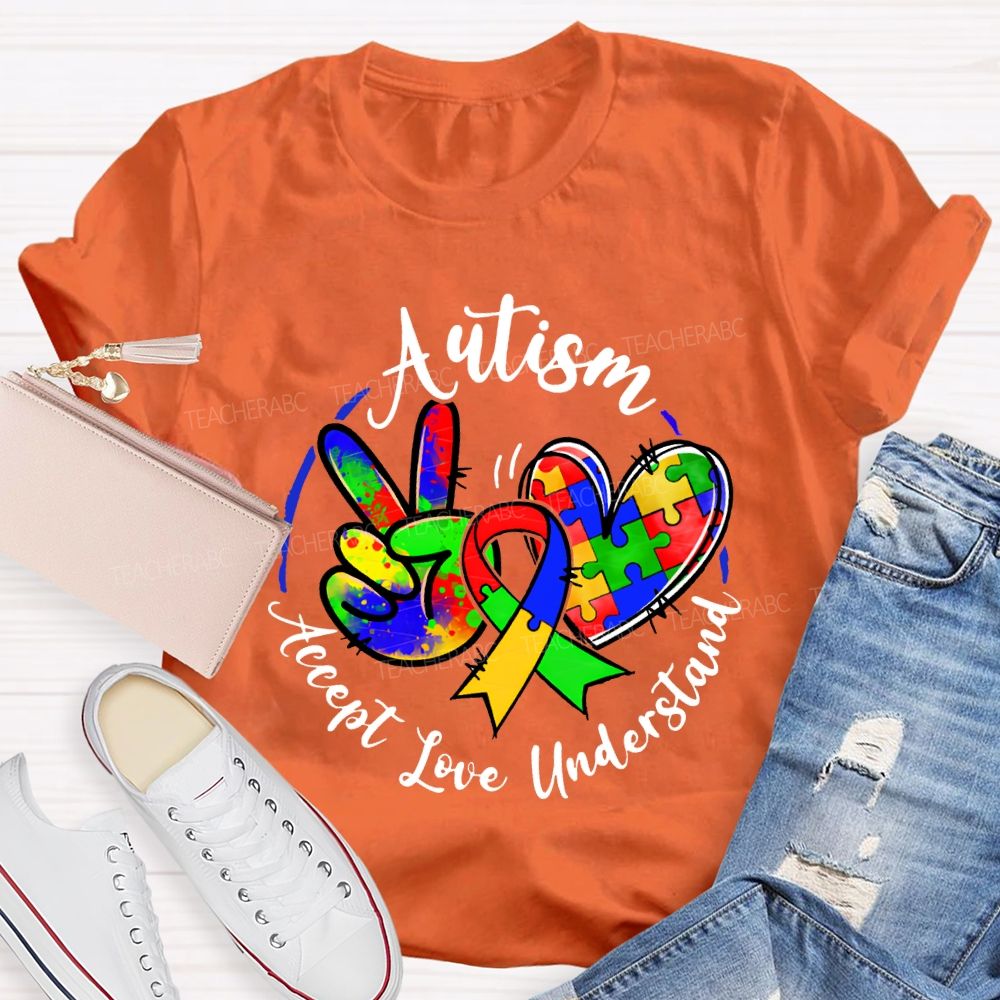 Autism Accept Understand Love Color Printing Teacher T-shirt