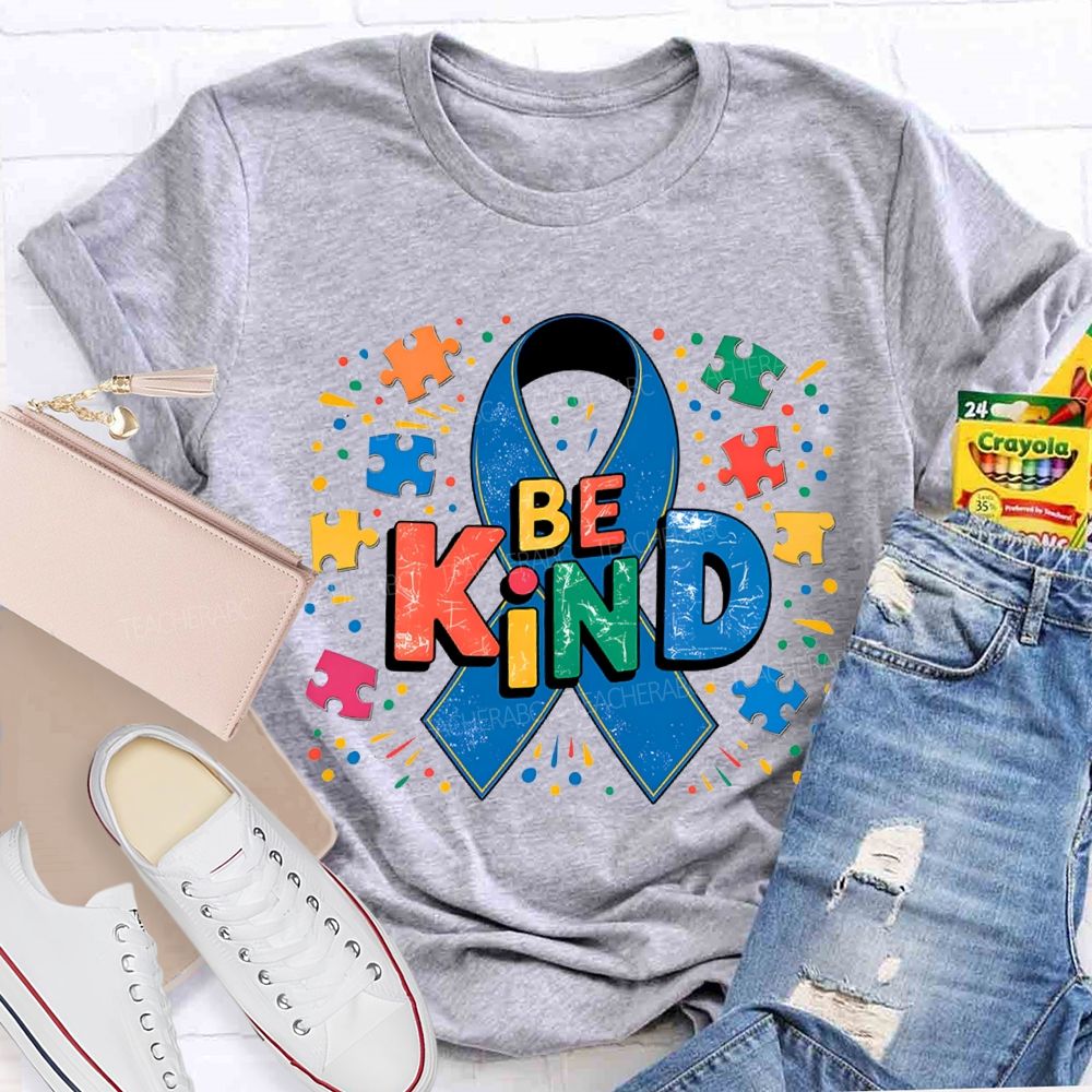 Be Kind Autism Awareness And Special Education Teacher T-shirt