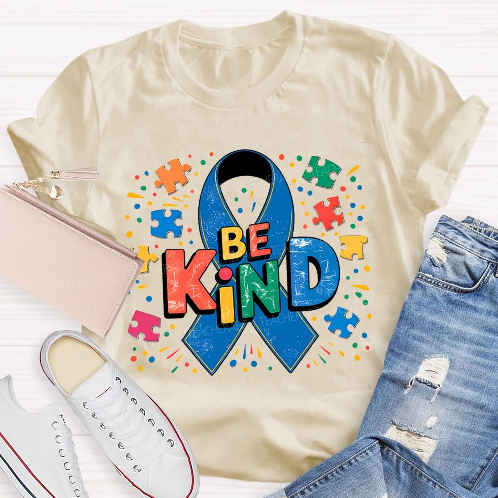 Be Kind Autism Awareness And Special Education Teacher T-shirt