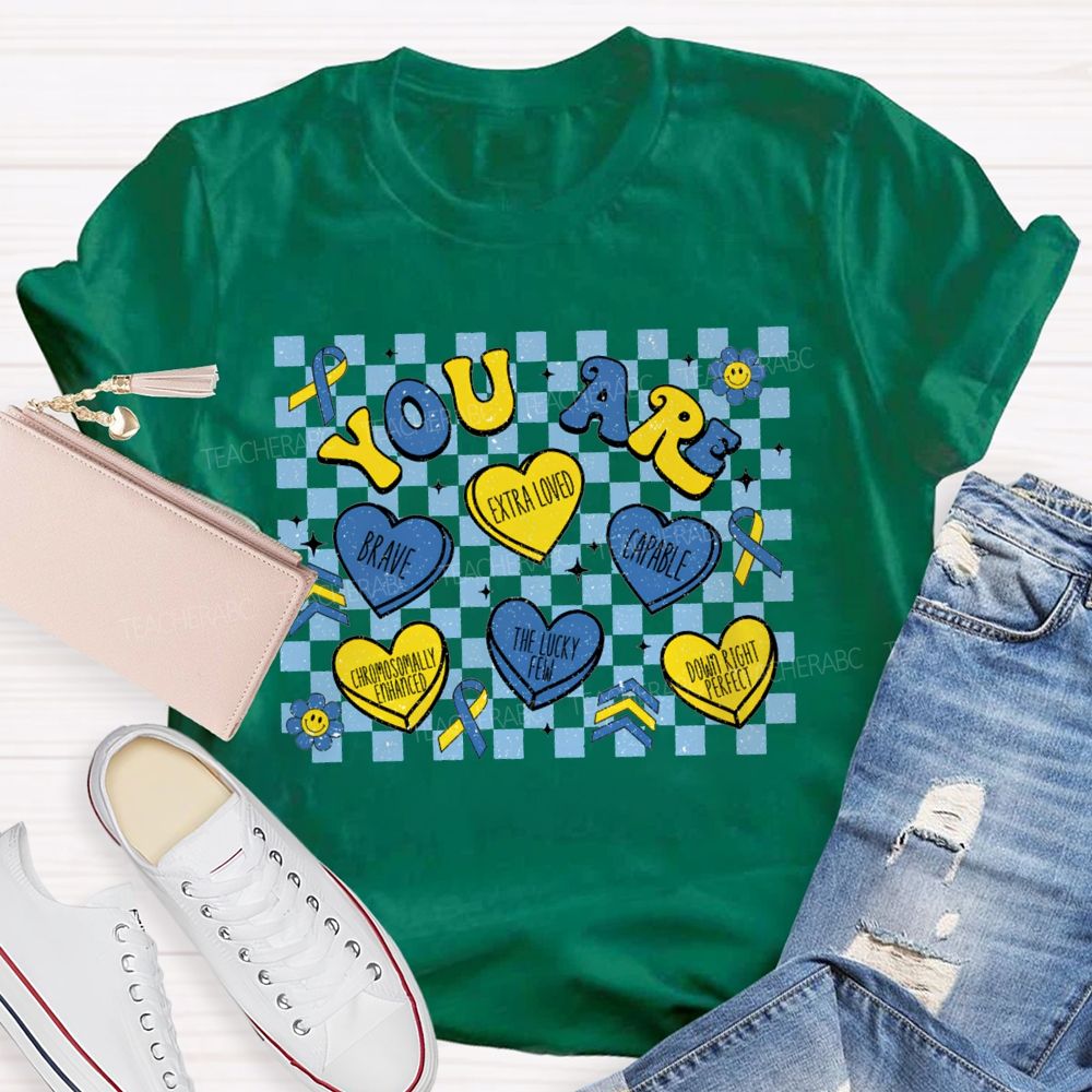 You Are Brave Extra Loved Capable The Lucky Few Teacher T-shirt