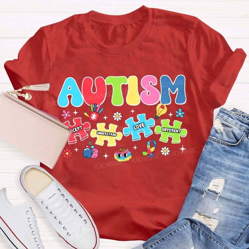 Autism Accept Understand Love Different Teacher T-shirt