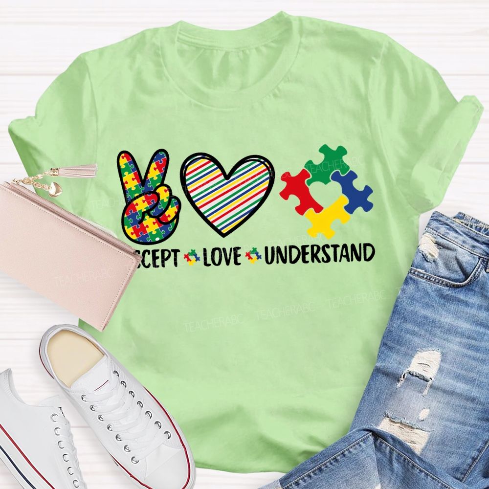 Accept Love Understand Autism Awareness And Heart Teacher T-shirt