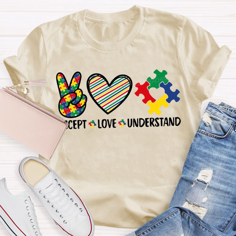 Accept Love Understand Autism Awareness And Heart Teacher T-shirt