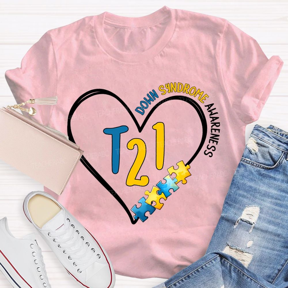 Down Syndrome Awareness Special Education Teacher T-shirt