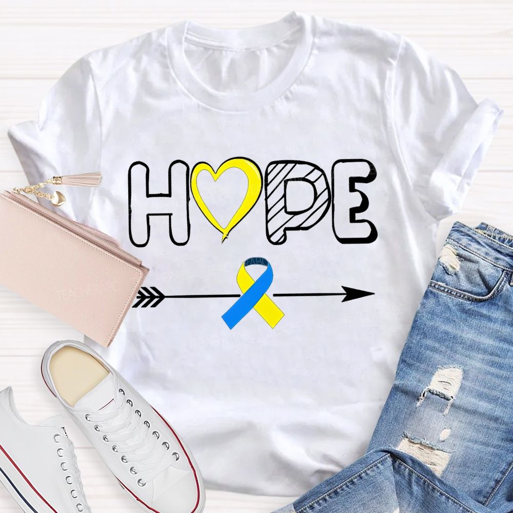 Hope Down Syndrome Awareness Teacher T-shirt