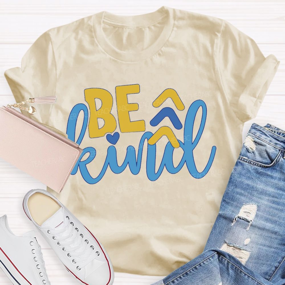 Be Kind Down Syndrome Acceptance Teacher T-shirt