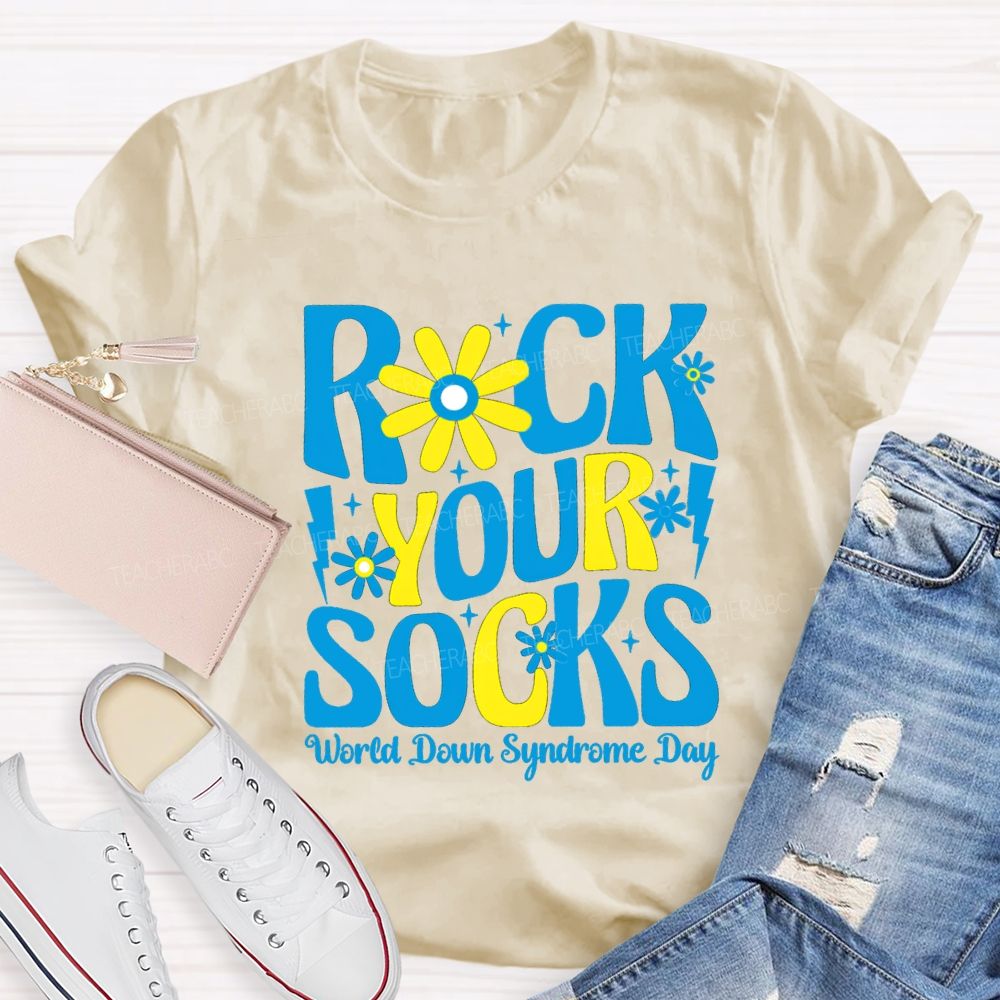 Rock Your Socks Flower Teacher T-Shirt