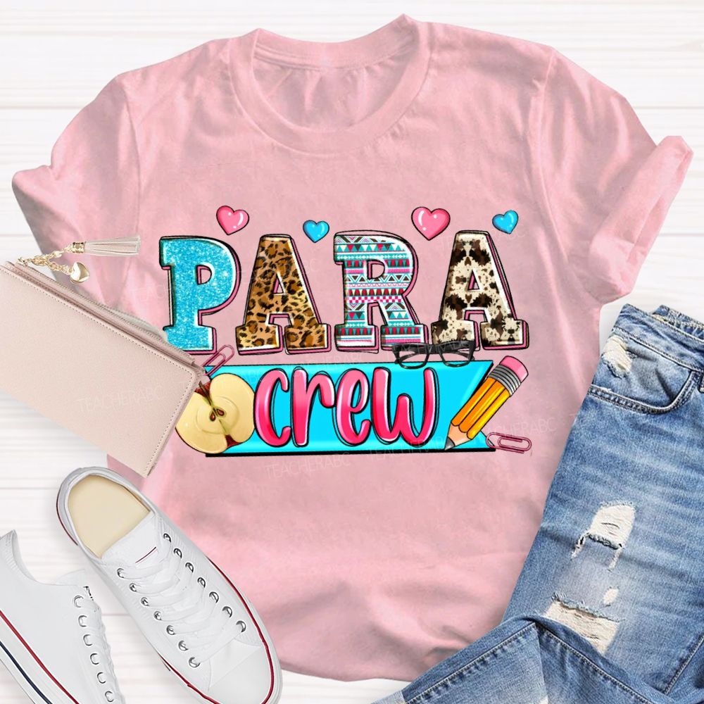 Para Professional Crew Apples And Colorful Hearts Teacher T-shirt