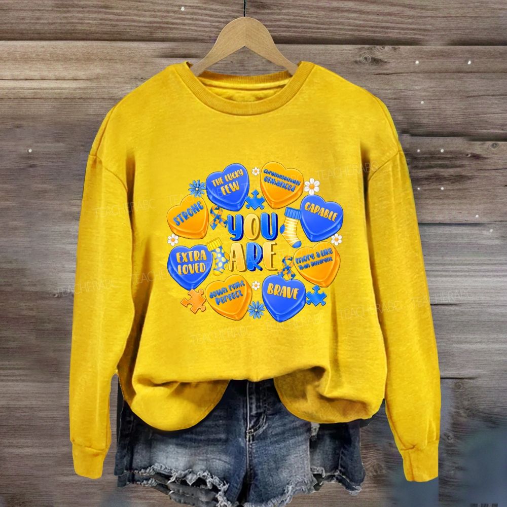 You Are Strong Extra Loved Blue Yellow Heart Sweatshirt