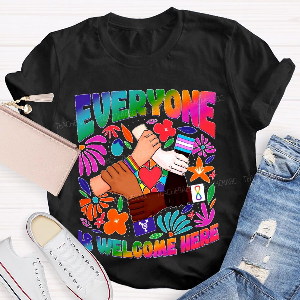 Everyone Is Welcome Here Graphic Teacher T-shirt
