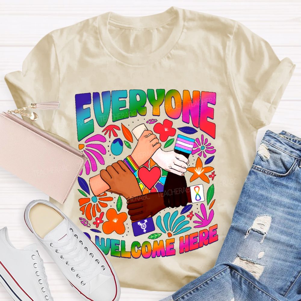 Everyone Is Welcome Here Graphic Teacher T-shirt