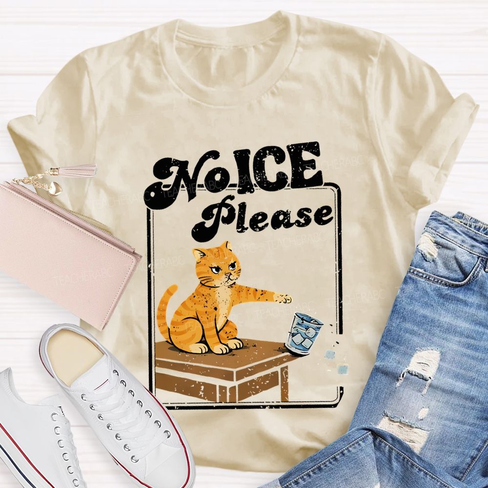 No Ice Please Cats And Ice Cubes Teacher T-shirt