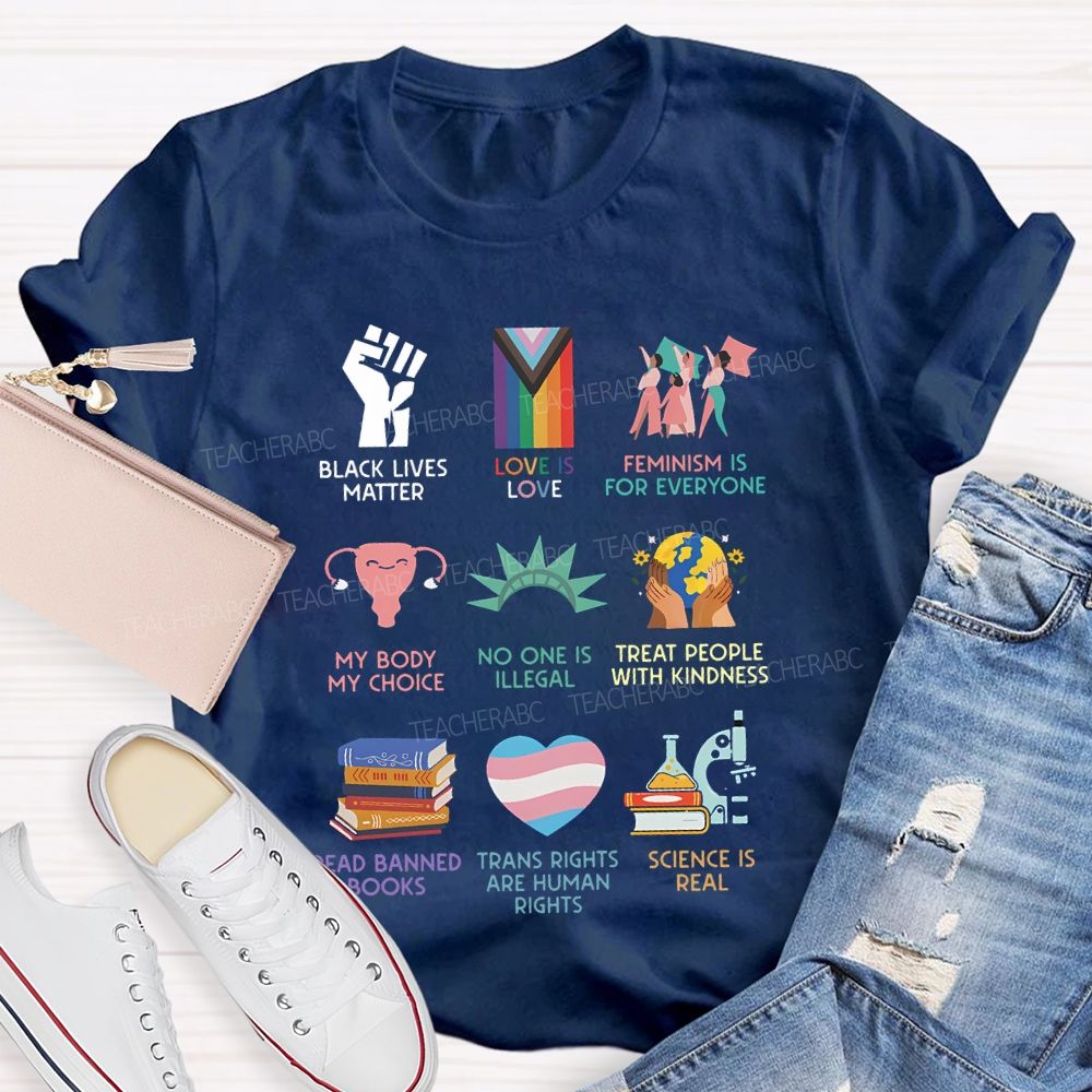 Black Lives Matter Love Is Love Feminism Is For Everyone Teacher T-shirt