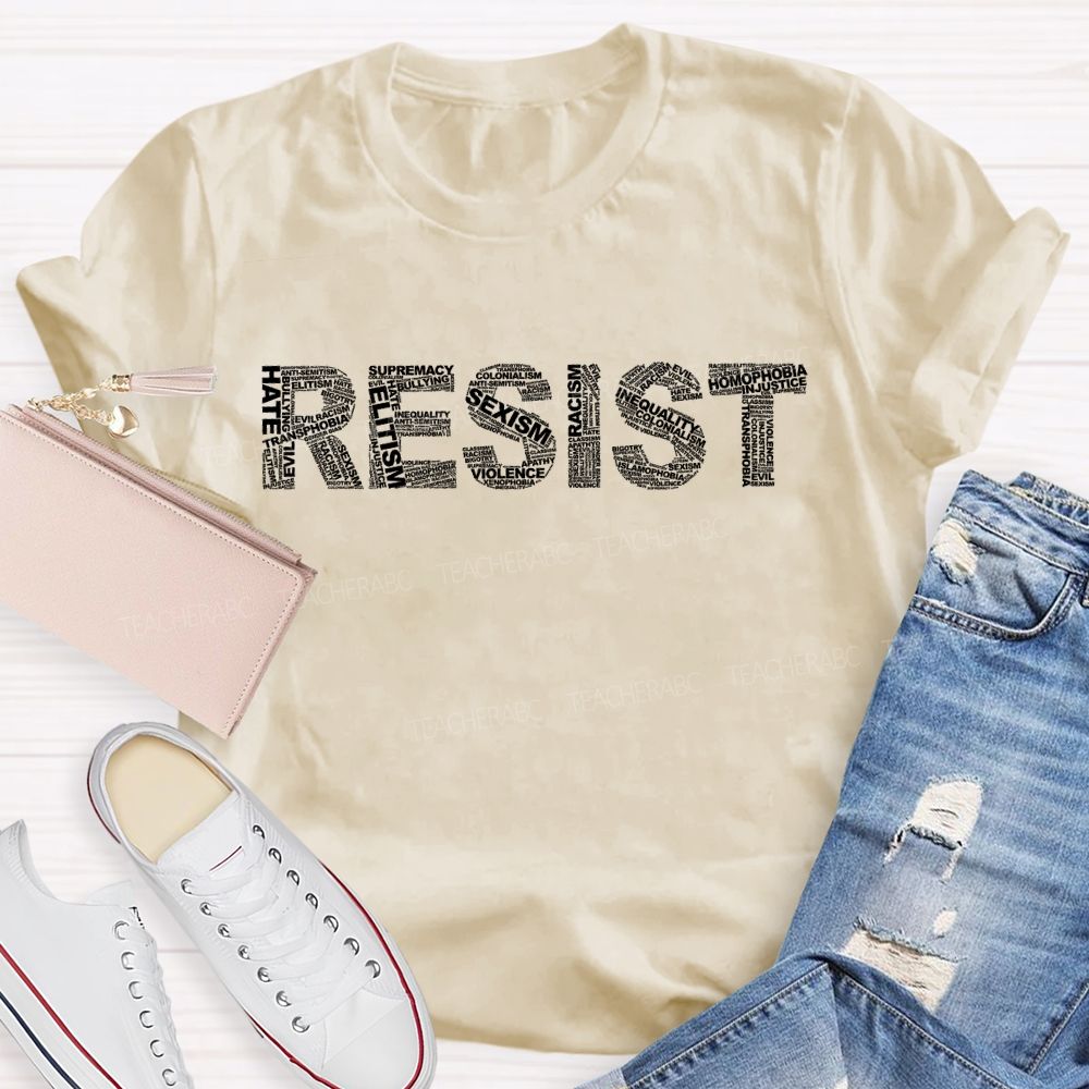 Resist Hate Teacher T-shirt