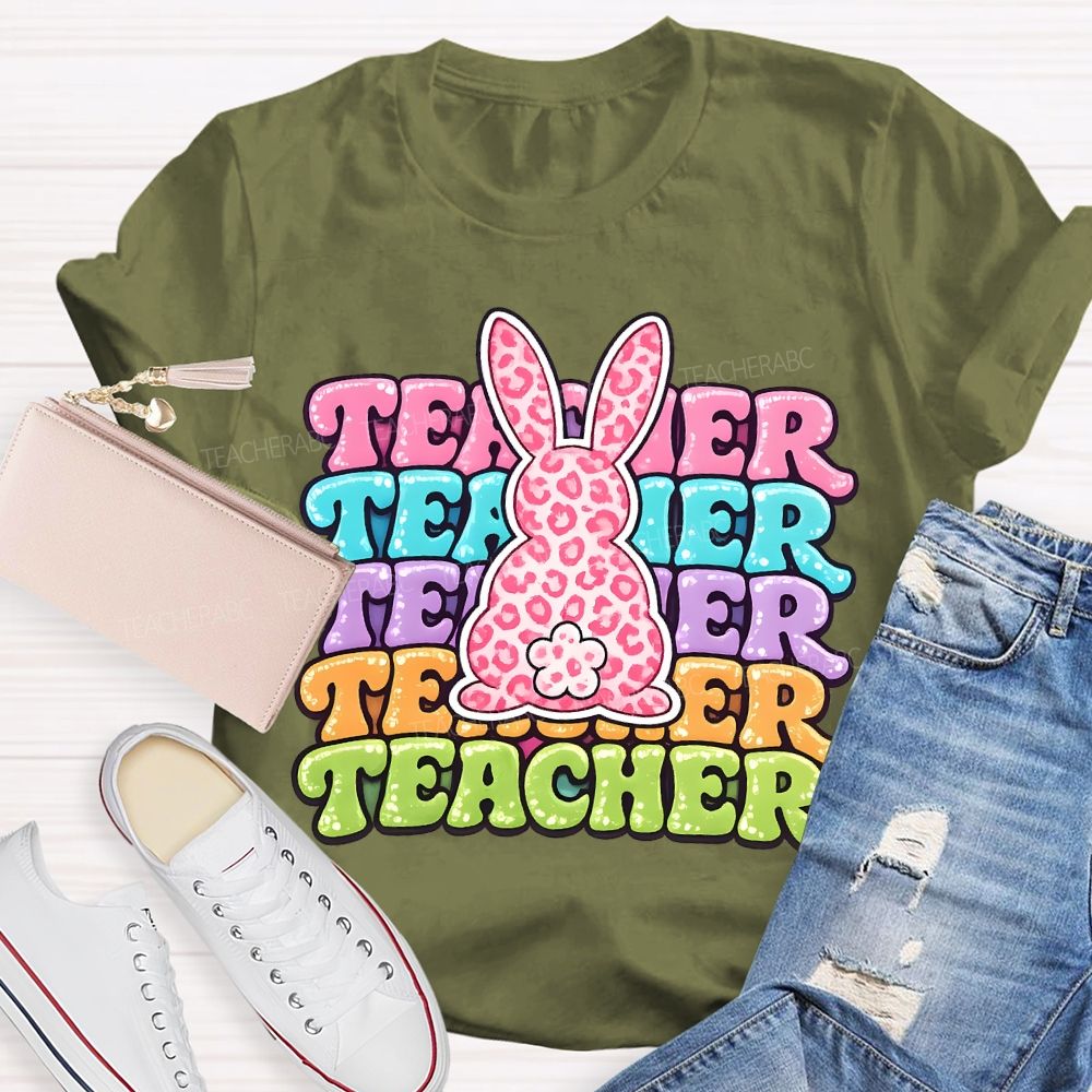 Teacher Easter Bunny Graphics Teacher T-shirt