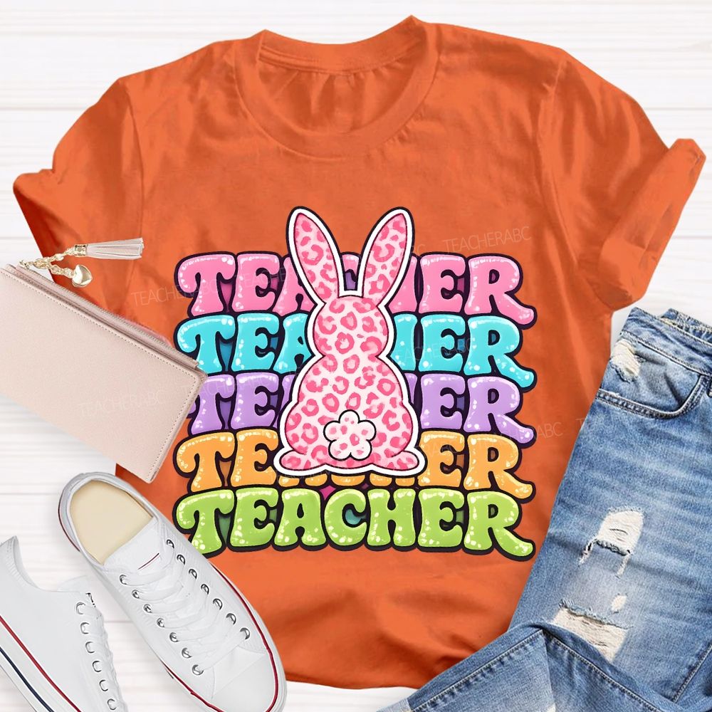Teacher Easter Bunny Graphics Teacher T-shirt