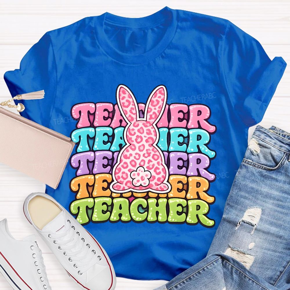 Teacher Easter Bunny Graphics Teacher T-shirt