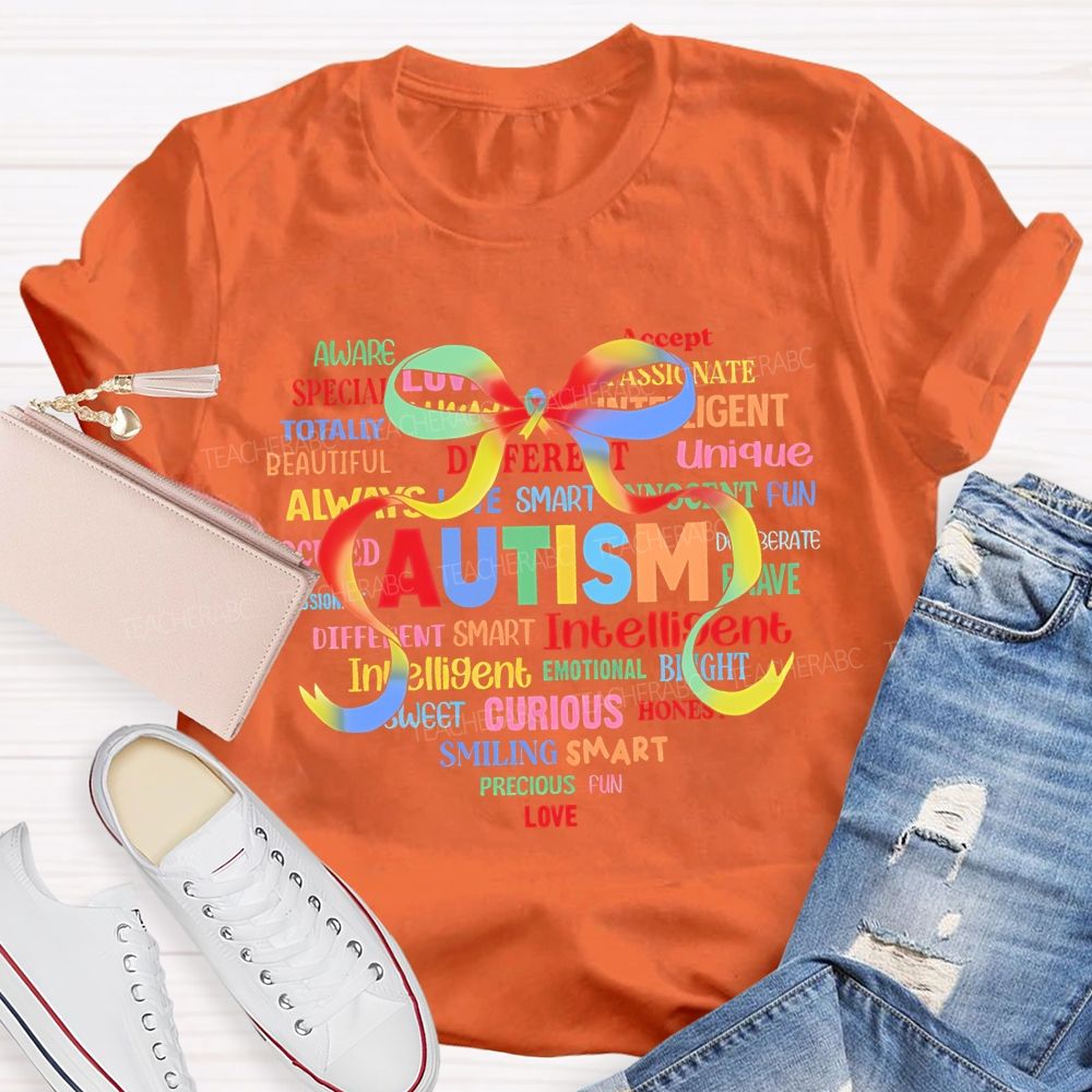 Autism Colorful Bow Letters Teacher T-shirt