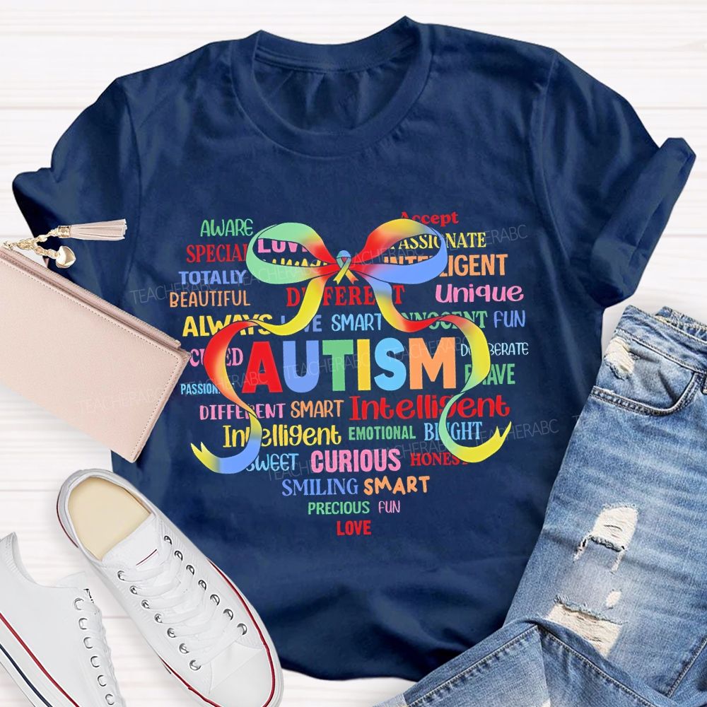 Autism Colorful Bow Letters Teacher T-shirt