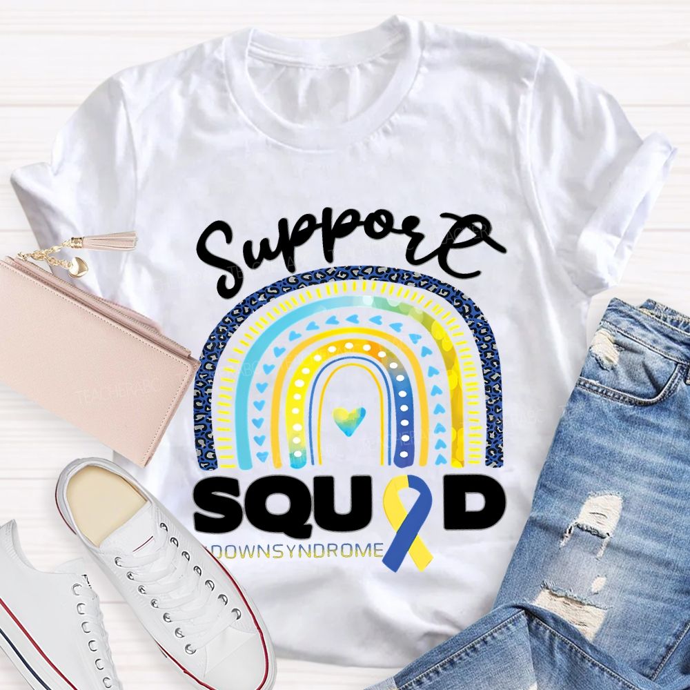 Support Squad Down Syndrome Awareness Teacher T-shirt