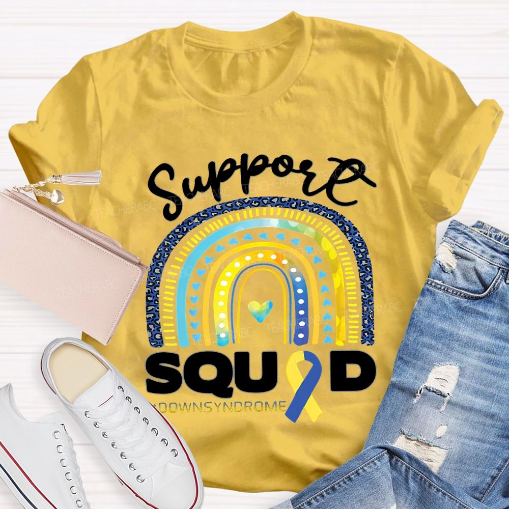 Support Squad Down Syndrome Awareness Teacher T-shirt