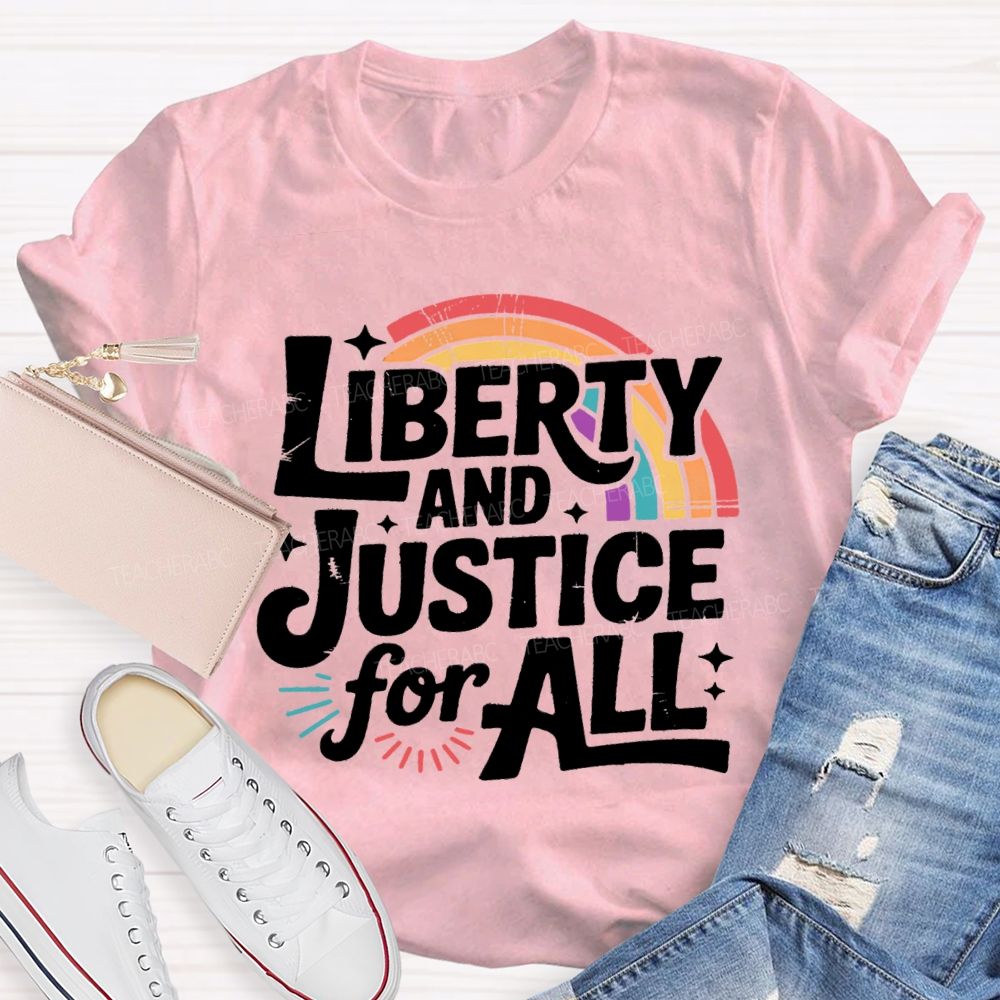 Liberty And Justice For All Rainbow T-shirt